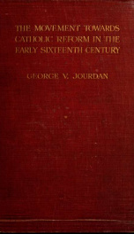 The movement towards Catholic reform in the early XVI century_cover