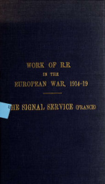 The Signal Service in the European War of 1914-1918 (France)_cover