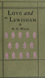Love and Mr. Lewisham; the story of a very young couple_cover