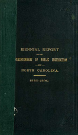 Biennial report of the Superintendent of Public Instruction of North Carolina, for the scholastic years ... [serial] 1889/1890_cover