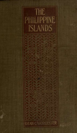 The Philippine Islands and their people; a record of personal observation and experience, with a short summary of the more important facts in the history of the archipelago_cover