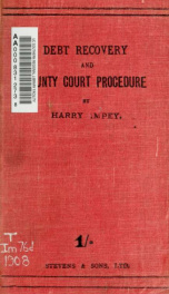 Debt recovery and county court procedure. A practical and easy guide for business men_cover