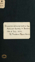 A discourse delivered before the African society in Boston, 15th of July, 1822, on the anniversary celebration of the abolition of the slave trade_cover