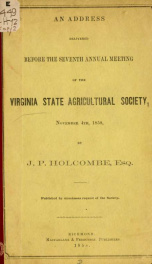 An address delivered before the seventh annual meeting of the Virginia state agricultural society 1_cover