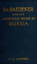 Dr. Baedeker and his apostolic work in Russia_cover