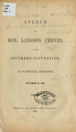 Speech of Hon. Langdon Cheves, in the Southern convention, at Nashville, Tennessee, November 14, 1850_cover