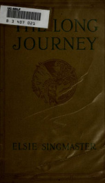 The long journey, by Elsie Singmaster_cover