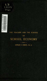 The teacher and the school; or, School economy_cover