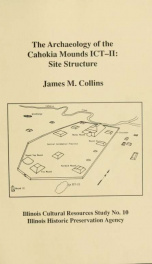 The archaeology of the Cahokia Mounds ICT-II_cover