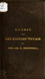 Eulogy on Gen. Zachary Taylor : late president of the United States_cover