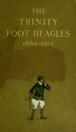 The Trinity Foot Beagles : an informal record of Cambridge sport and sportsmen during the past fifty years_cover