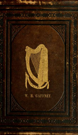 The history of Ireland : from the earliest period to the present time : derived from native annals, and from the researches of Dr. O'Donovan, Professor Eugene Curry, the Rev. C.P. Meehan, Dr. R.R. Madden, and other eminent scholars, and from all the resou_cover