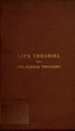 Life theories; their influence upon religious thought_cover