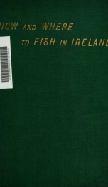 How and where to fish in Ireland : a hand-guide for anglers_cover