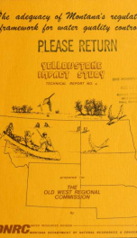 The adequacy of Montana's regulatory framework for water quality control 1978_cover