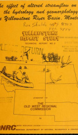 The effect of altered streamflow on the hydrology and geomorphology of the Yellowstone River Basin, Montana 1977_cover