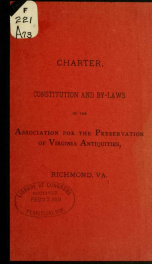 Charter, constitution and by-laws of the Association for the preservation of Virginia antiquities_cover