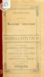 Celebration of the municipal centennial of Morgantown_cover