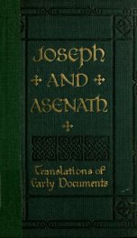 Joseph and Asenath, the confession and prayer of Asenath, daughter of Pentephres the priest_cover