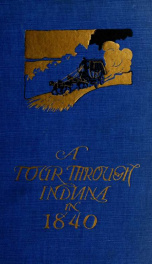 A tour through Indiana in 1840 : the diary of John Parsons of Petersburg, Virginia_cover