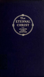 The eternal Christ; studies in the life of vision and service_cover