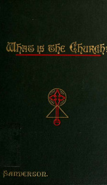 What is the church? : The answer of the New Testament : a course of eight sermons_cover