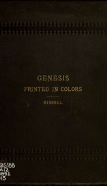 Genesis printed in colors; showing the original sources from which it is supposed to have been compiled_cover