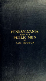 Pennsylvania and its public men_cover