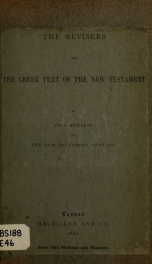 The revisers and the Greek text of the New Testament_cover