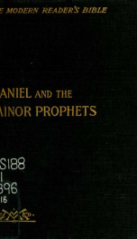 The modern reader's Bible : a series of works from the sacred Scriptures presented in modern literary form... 16, 1896_cover