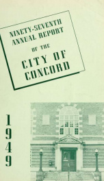 Annual report of the receipts and expenditures of the city of Concord 1949_cover