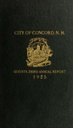 Annual report of the receipts and expenditures of the city of Concord 1925_cover