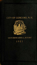 Annual report of the receipts and expenditures of the city of Concord 1921_cover