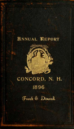 Annual report of the receipts and expenditures of the city of Concord 1896_cover