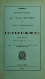 Annual report of the receipts and expenditures of the city of Concord 1885_cover