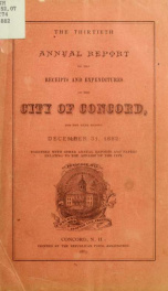 Annual report of the receipts and expenditures of the city of Concord 1882_cover