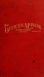 The Official manual of the Cripple Creek district, Colorado, U.S.A_cover