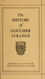 The history of Goucher College_cover