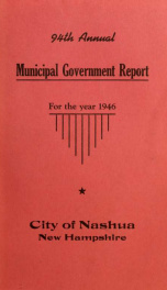 Report of the receipts and expenditures of the City of Nashua 1946_cover