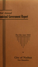 Report of the receipts and expenditures of the City of Nashua 1945_cover