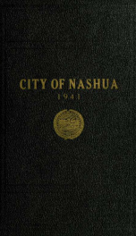 Report of the receipts and expenditures of the City of Nashua 1941_cover