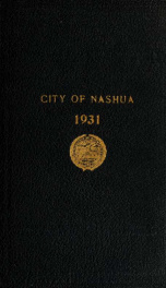 Report of the receipts and expenditures of the City of Nashua 1931_cover