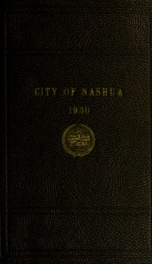 Report of the receipts and expenditures of the City of Nashua 1930_cover