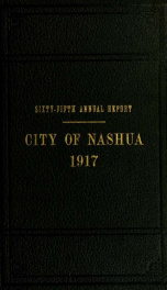 Report of the receipts and expenditures of the City of Nashua 1917_cover