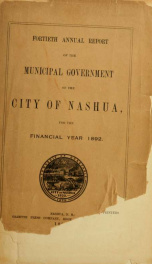 Report of the receipts and expenditures of the City of Nashua 1892_cover