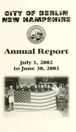 Annual city report, Berlin, New Hampshire 2003_cover