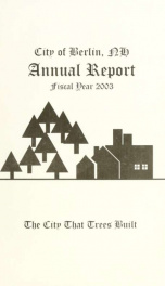 Annual city report, Berlin, New Hampshire 2002_cover