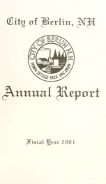 Annual city report, Berlin, New Hampshire 2001_cover