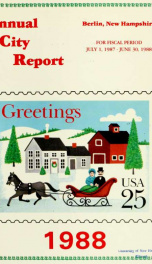 Annual city report, Berlin, New Hampshire 1988_cover