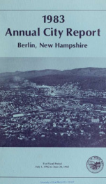 Annual city report, Berlin, New Hampshire 1983_cover